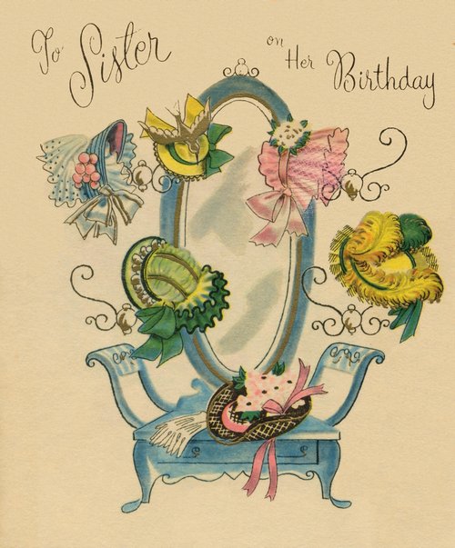 Vintage Sister Birthday Greeting Card with Hats and Vanity Mirror